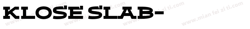 Klose Slab字体转换